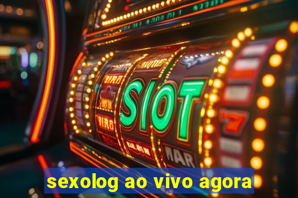 sexolog ao vivo agora